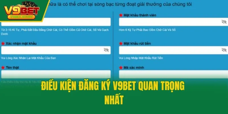 Điều kiện đăng ký V9bet quan trọng nhất